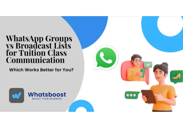 Grupos vs Listas de Difusión en WhatsApp: La Guía Definitiva para Comunicar tu Aula de Tutoría