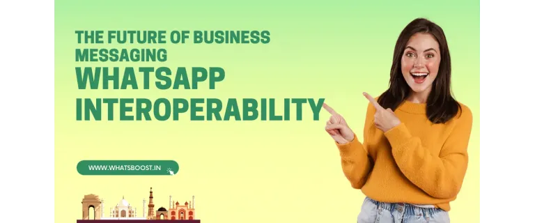WhatsApp Interoperabilidad: Revolucionando la Mensajería Empresarial