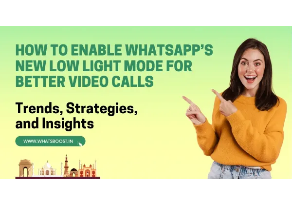 Modo de Baja Luz en la app de mensajería: Guía paso a paso para videollamadas más claras.