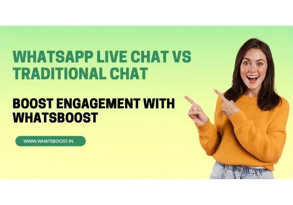 WhatsApp Live Chat frente a Chat Tradicional: Elige la mejor estrategia de atención al cliente