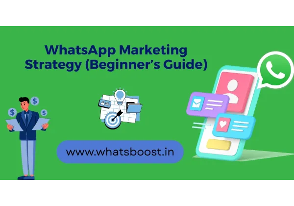 Conquista a tus Clientes: Estrategia de Marketing en WhatsApp para Principiantes