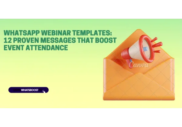 Domina los Webinars: Estrategia Completa de Mensajes de Plantilla en WhatsApp