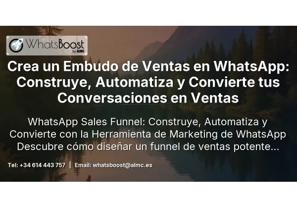 Crea un Embudo de Ventas en WhatsApp: Construye, Automatiza y Convierte tus Conversaciones en Ventas