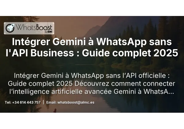 Intégrer Gemini à WhatsApp sans l'API Business : Guide complet 2025