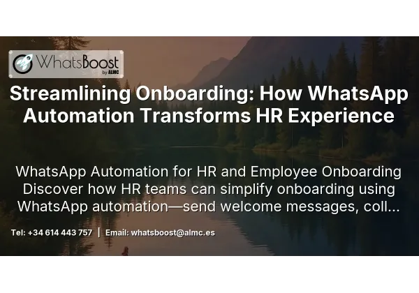 Streamlining Onboarding: How WhatsApp Automation Transforms HR Experience