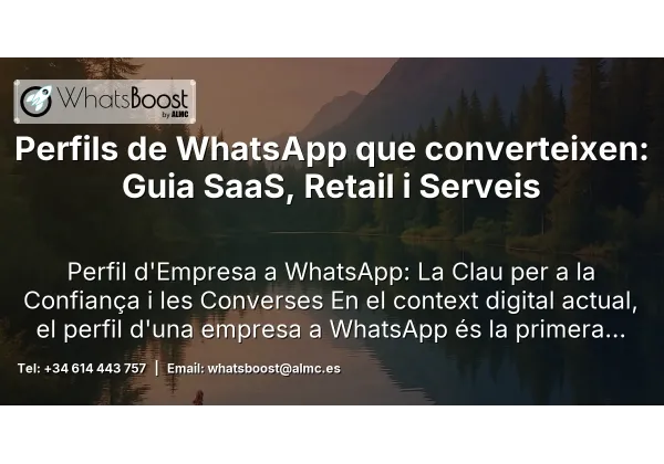Perfils de WhatsApp que converteixen: Guia SaaS, Retail i Serveis