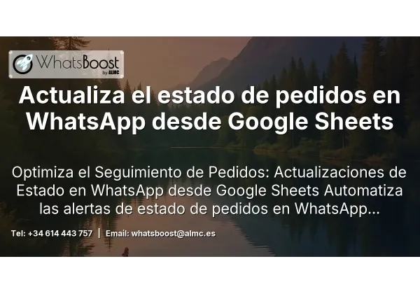 Actualiza el estado de pedidos en WhatsApp desde Google Sheets