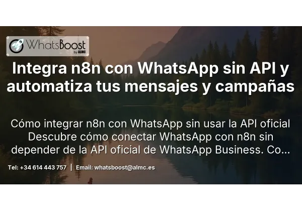 Integra n8n con WhatsApp sin API y automatiza tus mensajes y campañas