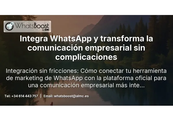 Integra WhatsApp y transforma la comunicación empresarial sin complicaciones