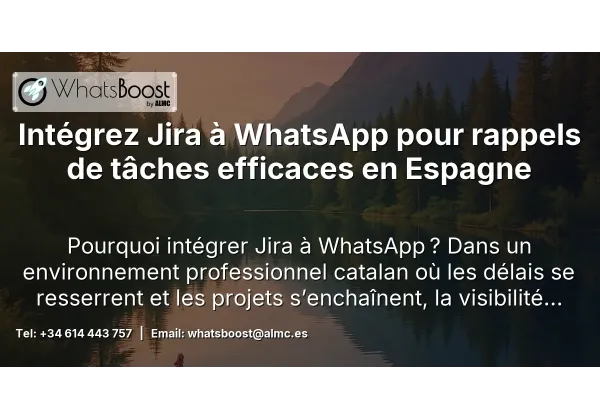Intégrez Jira à WhatsApp pour rappels de tâches efficaces en Espagne