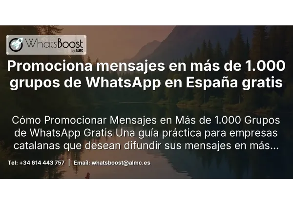 Promociona mensajes en más de 1.000 grupos de WhatsApp en España gratis