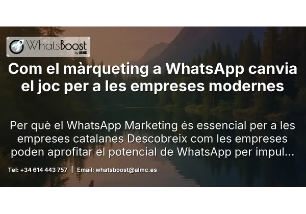 Com el màrqueting a WhatsApp canvia el joc per a les empreses modernes