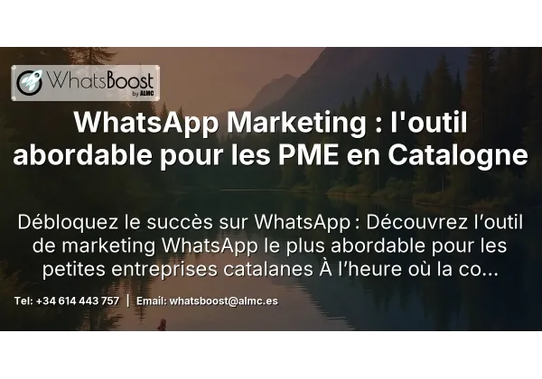 WhatsApp Marketing : l'outil abordable pour les PME en Catalogne