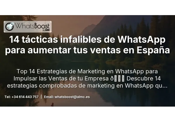 14 tácticas infalibles de WhatsApp para aumentar tus ventas en España