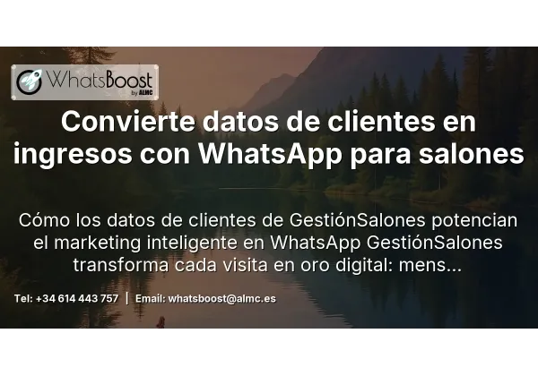 Convierte datos de clientes en ingresos con WhatsApp para salones