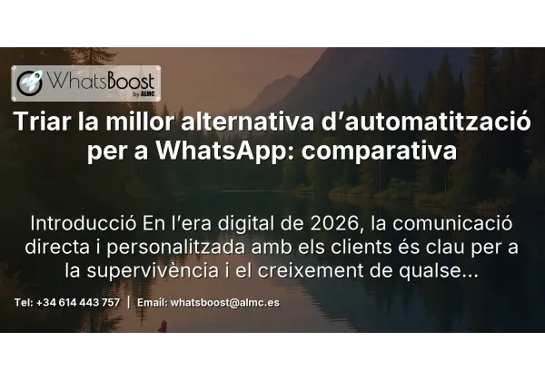 Triar la millor alternativa d’automatització per a WhatsApp: comparativa