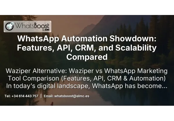 WhatsApp Automation Showdown: Features, API, CRM, and Scalability Compared