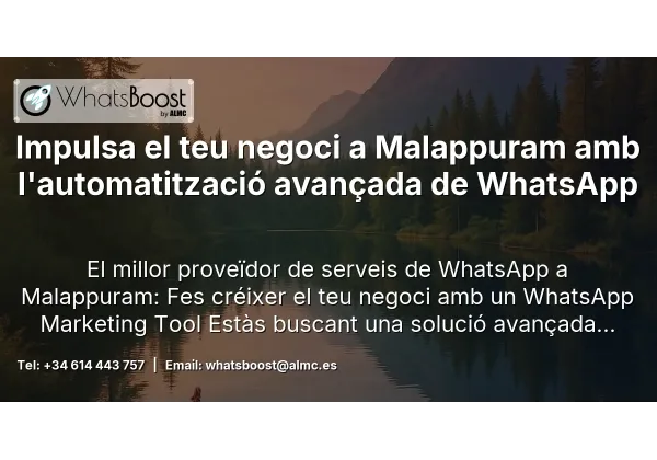 Impulsa el teu negoci a Malappuram amb l'automatització avançada de WhatsApp