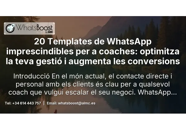 20 Templates de WhatsApp imprescindibles per a coaches: optimitza la teva gestió i augmenta les conversions