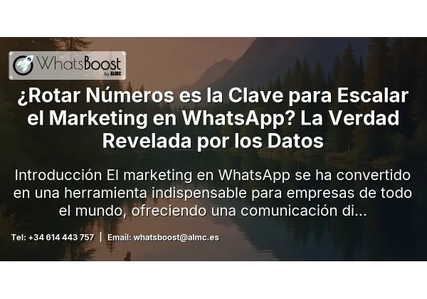 ¿Rotar Números es la Clave para Escalar el Marketing en WhatsApp? La Verdad Revelada por los Datos