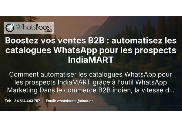 Boostez vos ventes B2B : automatisez les catalogues WhatsApp pour les prospects Europages
