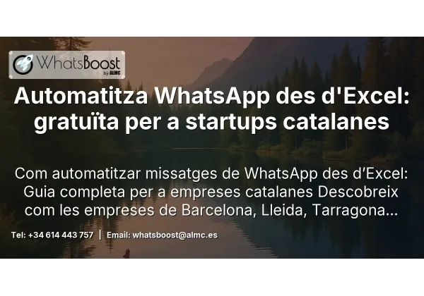 Automatitza WhatsApp des d'Excel: gratuïta per a startups catalanes