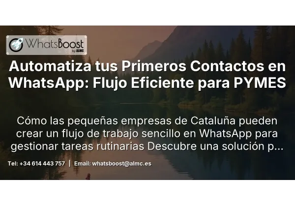 Automatiza tus Primeros Contactos en WhatsApp: Flujo Eficiente para PYMES
