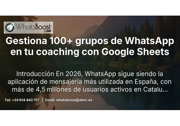 Gestiona 100+ grupos de WhatsApp en tu coaching con Google Sheets